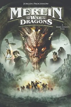 Regarder Merlin et la Guerre des dragons en Streaming Gratuit Complet VF VOSTFR HD 720p