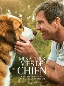 Regarder Mes Autres Vies de Chien en Streaming Gratuit Complet VF VOSTFR HD 720p