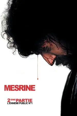 Regarder Mesrine : L'Ennemi public n°1 en Streaming Gratuit Complet VF VOSTFR HD 720p