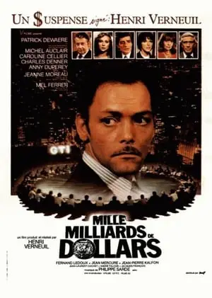 Regarder Mille milliards de dollars en Streaming Gratuit Complet VF VOSTFR HD 720p