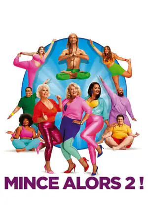 Regarder Mince alors 2 ! en Streaming Gratuit Complet VF VOSTFR HD 720p