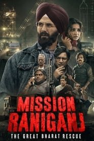 Regarder Mission Raniganj en Streaming Gratuit Complet VF VOSTFR HD 720p