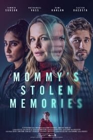 Regarder Mommy's Stolen Memories en Streaming Gratuit Complet VF VOSTFR HD 720p