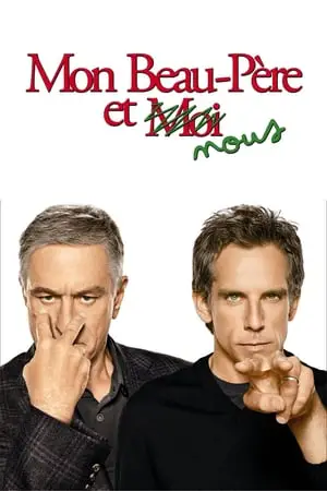 Regarder Mon beau-père et nous en Streaming Gratuit Complet VF VOSTFR HD 720p