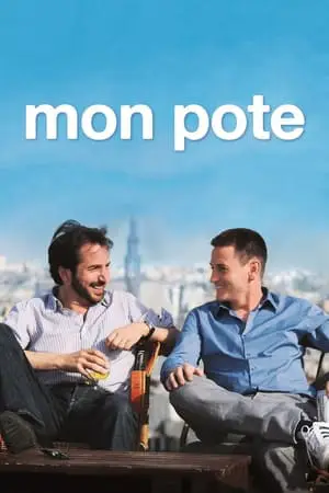 Regarder Mon pote en Streaming Gratuit Complet VF VOSTFR HD 720p