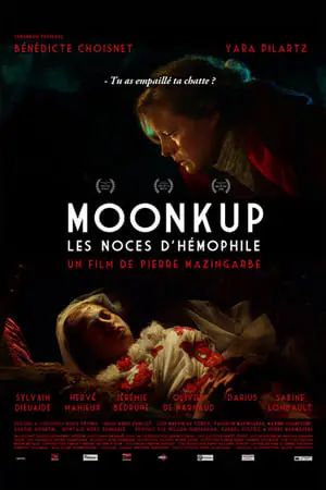 Regarder Moonkup : Les noces d'Hémophile en Streaming Gratuit Complet VF VOSTFR HD 720p