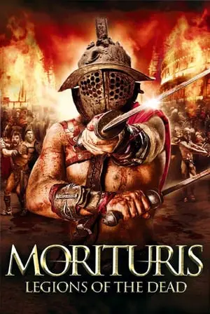 Regarder Morituris : Legions of the Dead en Streaming Gratuit Complet VF VOSTFR HD 720p