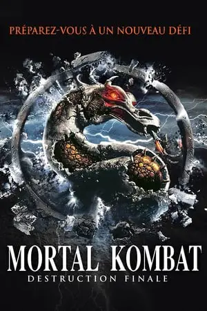 Regarder Mortal Kombat : Destruction finale en Streaming Gratuit Complet VF VOSTFR HD 720p