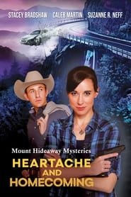 Regarder Mount Hideaway Mysteries: Heartache and Homecoming en Streaming Gratuit Complet VF VOSTFR HD 720p