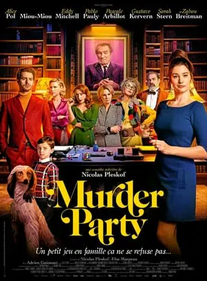 Regarder Murder Party en Streaming Gratuit Complet VF VOSTFR HD 720p