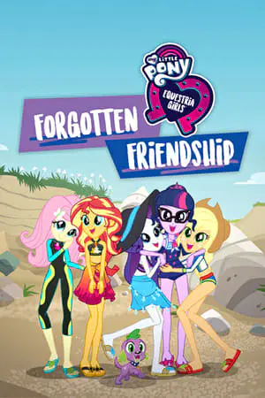 Regarder My Little Pony : Equestria Girls - Amitié perdue en Streaming Gratuit Complet VF VOSTFR HD 720p