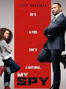 Regarder My Spy en Streaming Gratuit Complet VF VOSTFR HD 720p