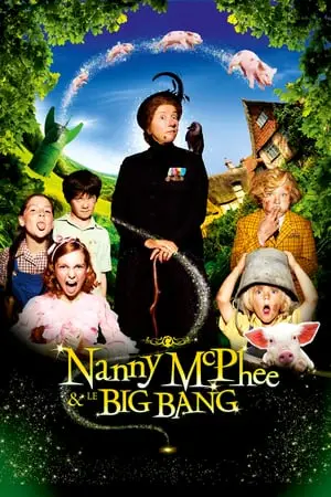 Nanny McPhee & le big bang