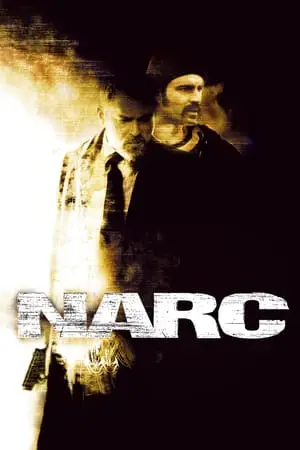 Regarder Narc en Streaming Gratuit Complet VF VOSTFR HD 720p