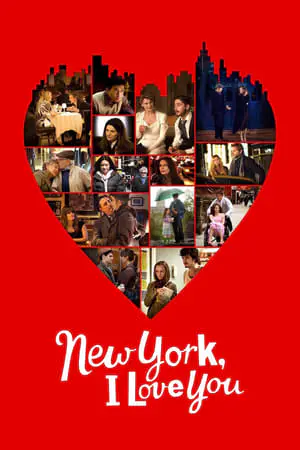 Regarder New York, I Love You en Streaming Gratuit Complet VF VOSTFR HD 720p