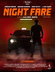 Regarder Night Fare en Streaming Gratuit Complet VF VOSTFR HD 720p