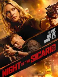 Regarder Night of the Sicario en Streaming Gratuit Complet VF VOSTFR HD 720p