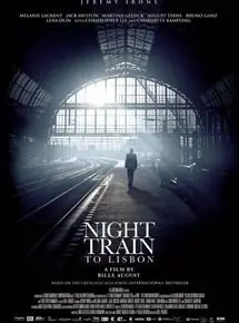 Regarder Night Train to Lisbon en Streaming Gratuit Complet VF VOSTFR HD 720p