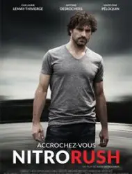 Regarder Nitro Rush en Streaming Gratuit Complet VF VOSTFR HD 720p