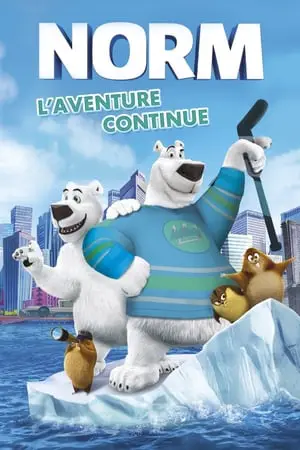 Regarder Norm : L'Aventure continue en Streaming Gratuit Complet VF VOSTFR HD 720p