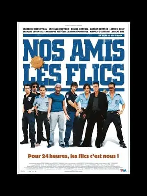 Regarder Nos amis les flics en Streaming Gratuit Complet VF VOSTFR HD 720p