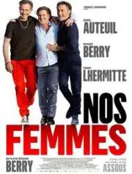 Regarder Nos femmes en Streaming Gratuit Complet VF VOSTFR HD 720p