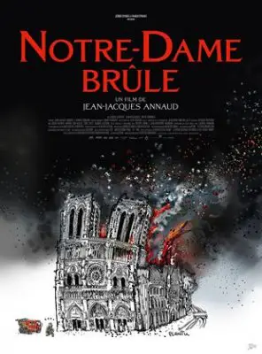 Regarder Notre-Dame brûle en Streaming Gratuit Complet VF VOSTFR HD 720p