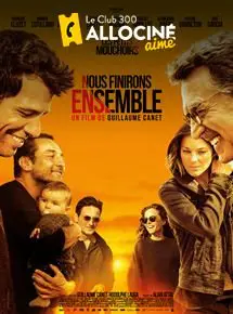 Regarder Nous finirons ensemble en Streaming Gratuit Complet VF VOSTFR HD 720p