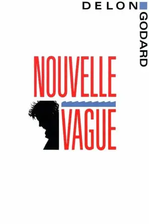 Regarder Nouvelle Vague en Streaming Gratuit Complet VF VOSTFR HD 720p