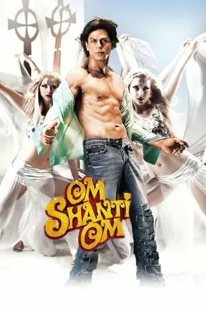 Regarder Om Shanti Om en Streaming Gratuit Complet VF VOSTFR HD 720p