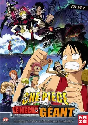 Regarder One Piece, film 7 : Le Soldat mécanique géant du château Karakuri en Streaming Gratuit Complet VF VOSTFR HD 720p