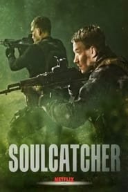 Regarder Opération : Soulcatcher en Streaming Gratuit Complet VF VOSTFR HD 720p