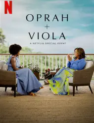 Regarder Oprah + Viola: A Netflix Special Event en Streaming Gratuit Complet VF VOSTFR HD 720p