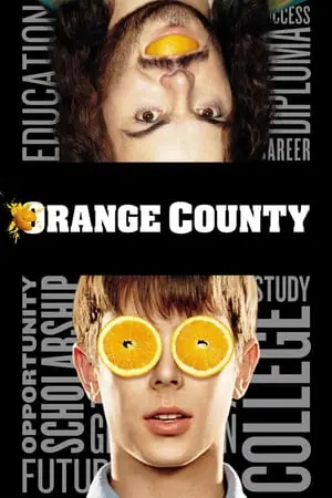 Regarder Orange County en Streaming Gratuit Complet VF VOSTFR HD 720p