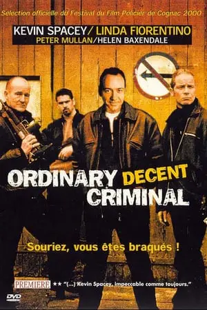 Regarder Ordinary Decent Criminal en Streaming Gratuit Complet VF VOSTFR HD 720p