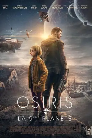 Regarder Osiris, la 9ème planète en Streaming Gratuit Complet VF VOSTFR HD 720p