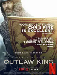 Regarder Outlaw King : Le Roi hors-la-loi en Streaming Gratuit Complet VF VOSTFR HD 720p