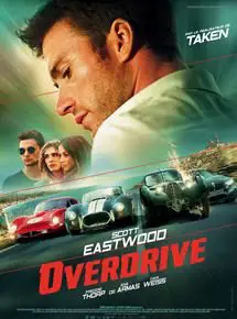 Regarder Overdrive en Streaming Gratuit Complet VF VOSTFR HD 720p