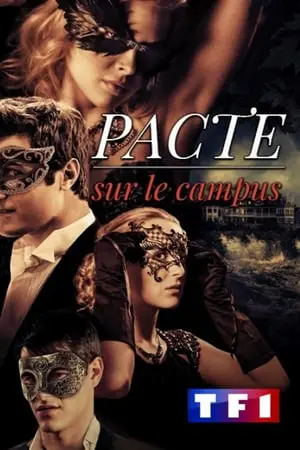 Regarder Pacte sur le Campus en Streaming Gratuit Complet VF VOSTFR HD 720p