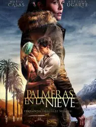 Regarder Palmeras en la nieve en Streaming Gratuit Complet VF VOSTFR HD 720p