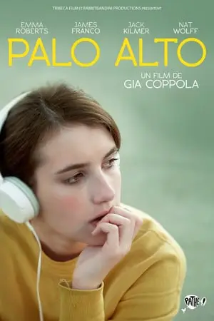 Regarder Palo Alto en Streaming Gratuit Complet VF VOSTFR HD 720p