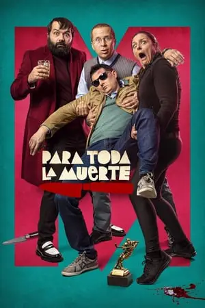 Regarder Para toda la muerte en Streaming Gratuit Complet VF VOSTFR HD 720p