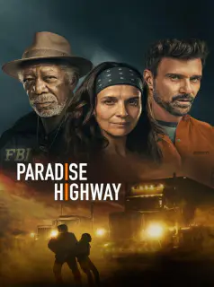 Regarder Paradise Highway en Streaming Gratuit Complet VF VOSTFR HD 720p