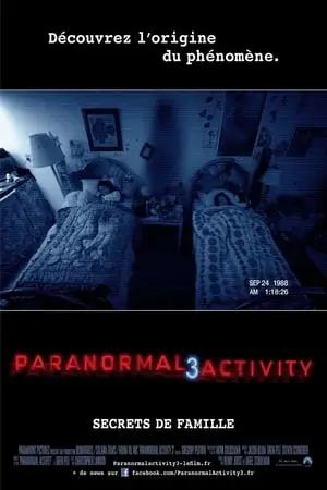 Regarder Paranormal Activity 3 en Streaming Gratuit Complet VF VOSTFR HD 720p