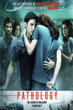 Regarder Pathology en Streaming Gratuit Complet VF VOSTFR HD 720p