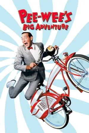 Pee-Wee's Big Adventure