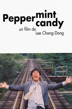 Regarder Peppermint Candy en Streaming Gratuit Complet VF VOSTFR HD 720p