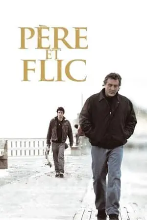 Regarder Père et flic en Streaming Gratuit Complet VF VOSTFR HD 720p