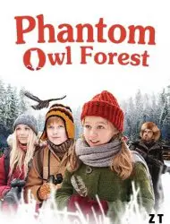 Regarder Phantom Owl Forest en Streaming Gratuit Complet VF VOSTFR HD 720p