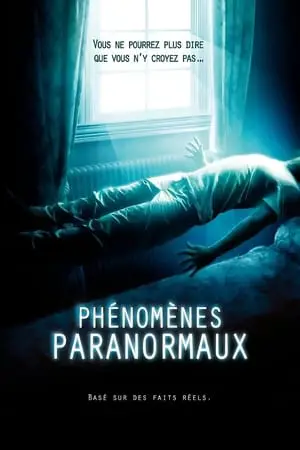 Regarder Phénomènes paranormaux en Streaming Gratuit Complet VF VOSTFR HD 720p